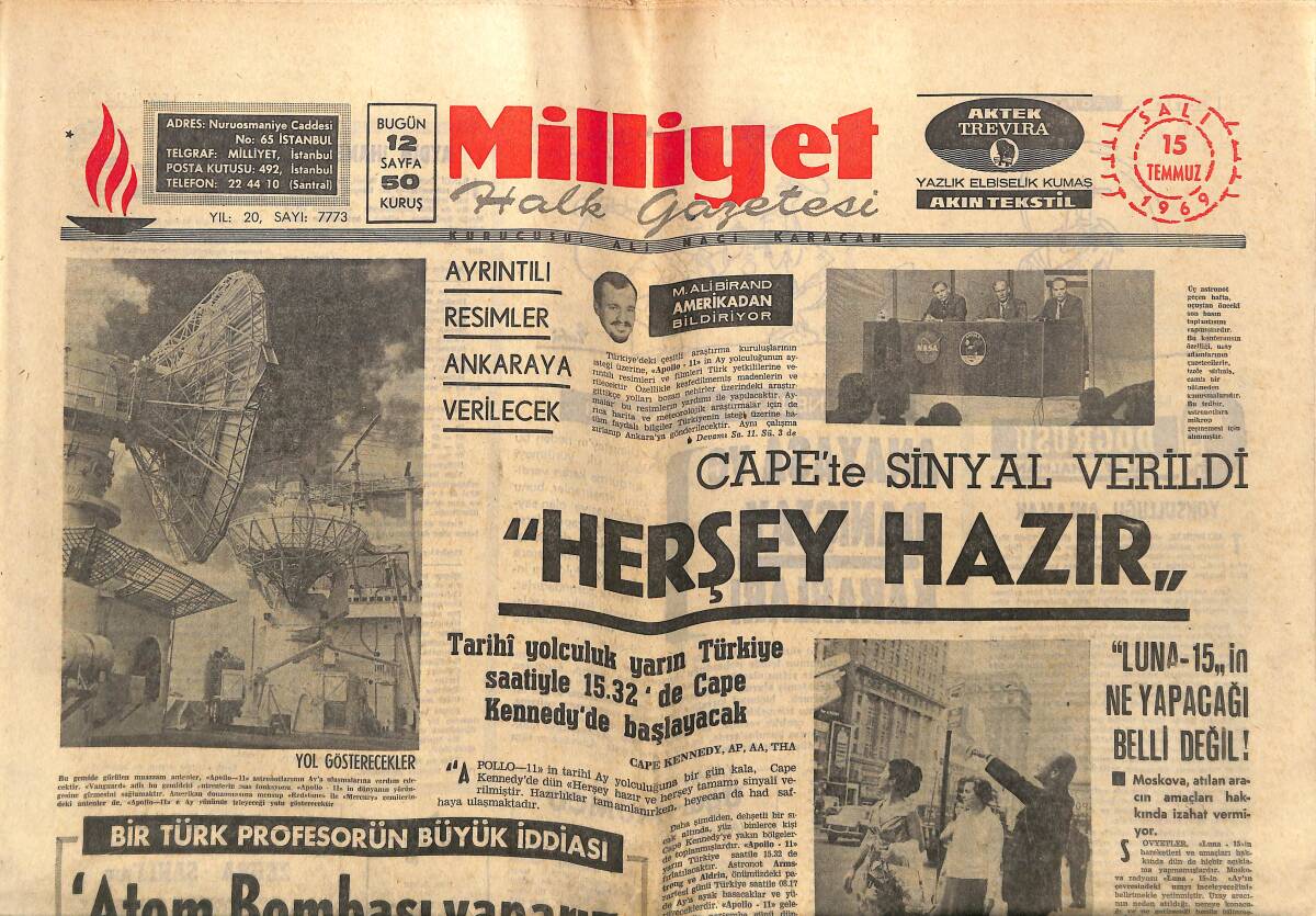 Milliyet Gazetesi 15 Temmuz 1969 - Bir Türk Profesörünün Büyük İddiası: Atom Bombası Yaparız - Kıbrıslı Türkleri Kalkındırma Çareleri GZ140251 - 1