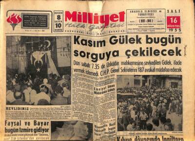 Milliyet Gazetesi 16 Ağustos 1955 - Kasım Gülek Bugün Sorguya Çekilecek GZ59648 - 1