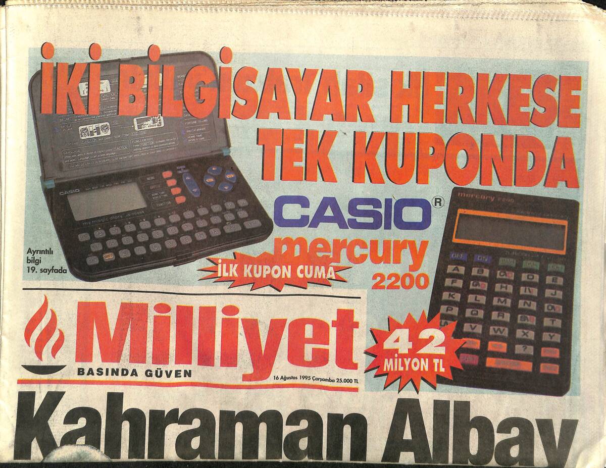 Milliyet Gazetesi 16 Ağustos 1995 - Bosna Gazileri Omuz Omuza - Galatasaray'da İçki Yasağı GZ157451 - 1