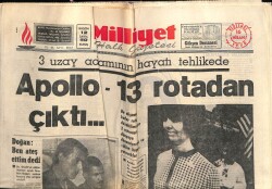 Milliyet Gazetesi 16 Nisan 1970 - 3 Uzay Adamının Hayatı Tehlikede Apollo-13 Rotadan Çıktı GZ58848 - 1