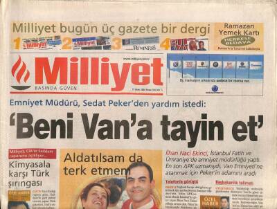Milliyet Gazetesi 17 Ekim 2004 - Emniyet Müdürü , Sedat Pekerden Yardım İstedi Beni Vana Tayin Et - Fener , Lyon İçin Moral Depoladı GZ109403 - 1