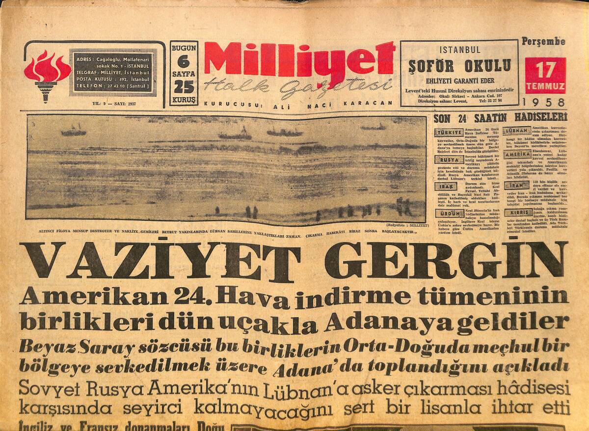 Milliyet Gazetesi 17 Temmuz 1958 - Kıbrıs'ta 3 Türk Daha Öldürüldü - Irak'tan İlk İltica - Devlet Reisleri Şehrimize Geldi! GZ140119 - 1