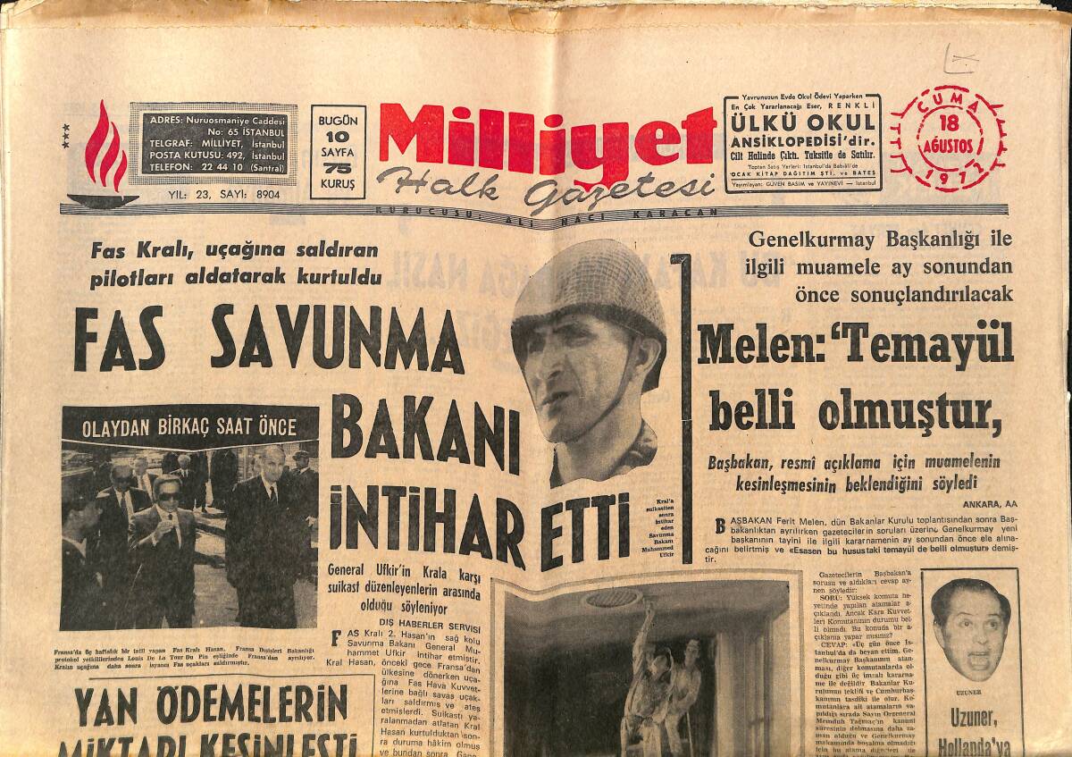 Milliyet Gazetesi 18 Ağustos 1972 - Fas Savunma Bakanı İntihar Etti - Yunanlar Rus Gemisini Enterne Etti - Fenerbahçe'de Zenginler GZ140221 - 1