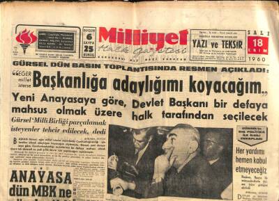 Milliyet Gazetesi - 18 Ekim 1960 - Gürsel Başkanlığa Adaylığımı Koyacağım GZ110883 - 1