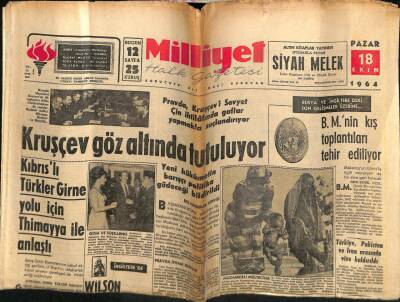 Milliyet Gazetesi 18 Ekim 1964 - İşçi Memur Ve Esnaf İçin Bono Kalkıyor..Kruşçev Göz Altında Tutuluyor GZ58797 - 1