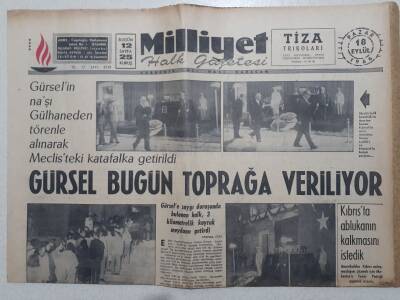 Milliyet Gazetesi - 18 Eylül 1966 - Eski Cumhurbaşkanı Cemal Gürsel Bugün Toprağa Veriliyor GZ112241 - 1