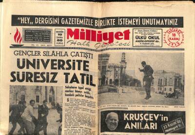 Milliyet Gazetesi - 18 Kasım 1970 - Gençler Silahla Çatıştı Üniversite Süresiz Tatil GZ110869 - 1
