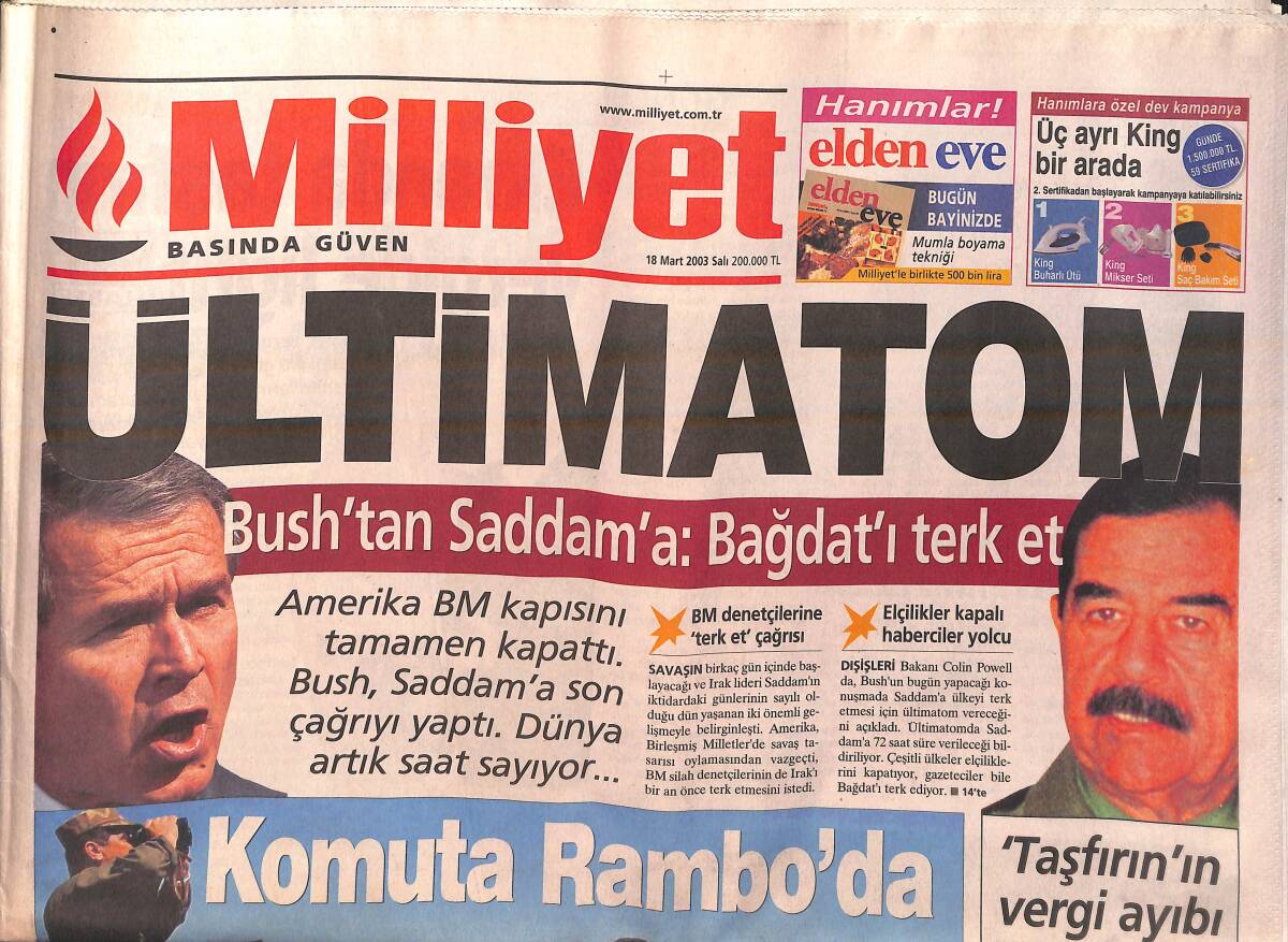 Milliyet Gazetesi 18 Mart 2003 - Bush'tan Saddam'a: Bağdat'ı Terk Et - Ekranda Taş Fırın Vergide Light GZ157174 - 1