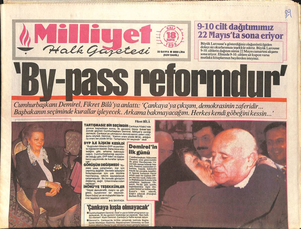 Milliyet Gazetesi 18 Mayıs 1993 - Cumhurbaşkanı Demirel, Fikret Bila'ya Anlattı - İnönü: Zamma Devam GZ2387 - 1
