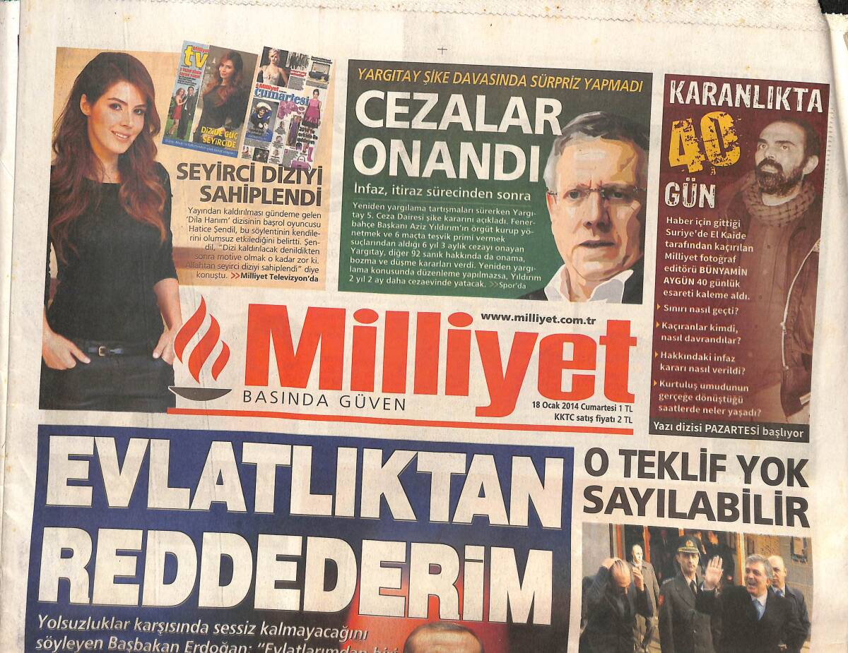Milliyet Gazetesi 18 Ocak 2014 - Hatice Şendil: Seyirci Diziyi Sahiplendi - Başbakan Erdoğan: Evlatlıktan Reddederim! GZ136934 - 1