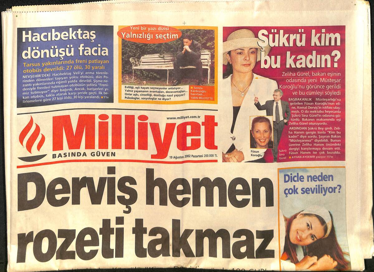 Milliyet Gazetesi 19 Ağustos 2002 - Ecevit Yola Gaflarla Çıktı - Rüştü Gidiyor GZ157256 - 1