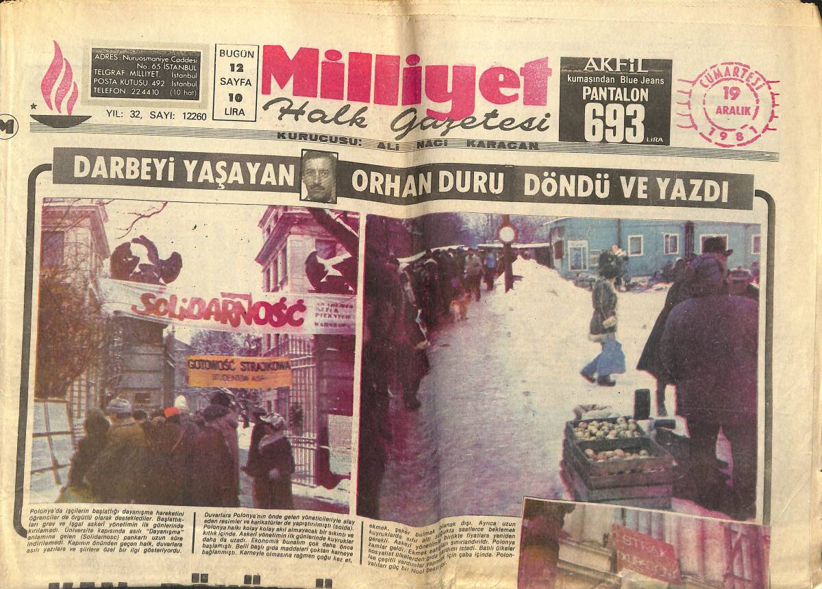 Milliyet Gazetesi 19 Aralık 1981 - Darbeyi Yaşayan Orhan Duru Döndü Ve Yazdı - Polonya'da Çatlayan Camlar GZ147891 - 1