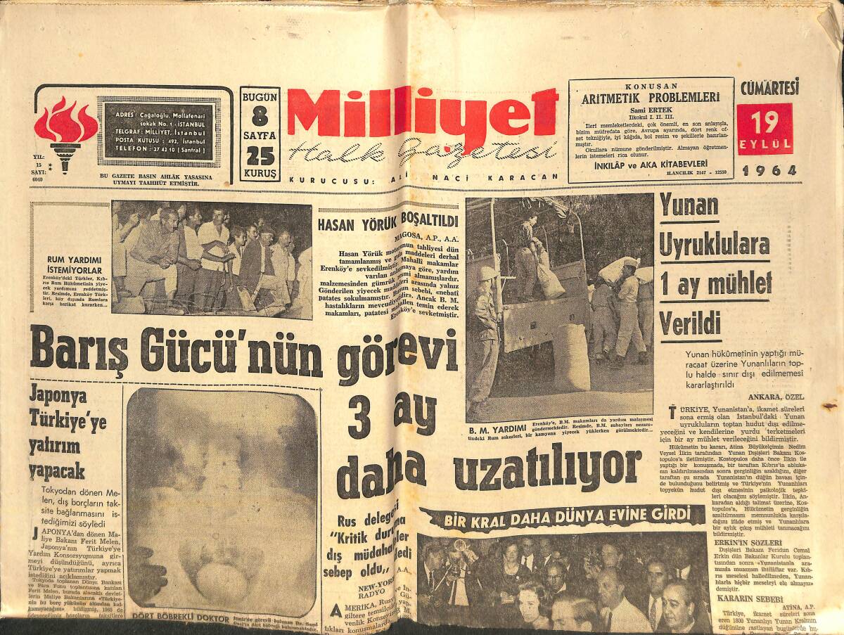 Milliyet Gazetesi 19 Eylül 1964 - Yunan Kralı Dün Törenle Evlendi - Barış Gücü'nün Görevi 3 Ay Daha Uzatılıyor GZ141928 - 1