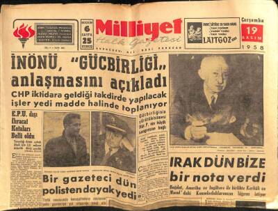 Milliyet Gazetesi 19 Kasım 1958 - Irak Dün Bize Nota Verdi..Bir Gazeteci Polisten Dayak Yedi GZ59495 - 1