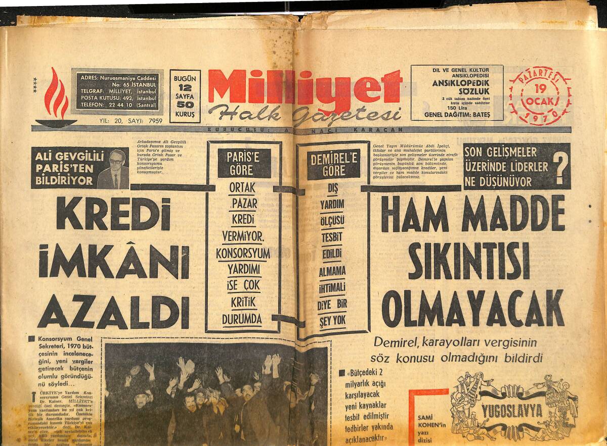 Milliyet Gazetesi 19 Ocak 1970 - Başbakan Demirel: Biz Muhtıra İle İş Görüşmeyiz! - Galatasaray 2 Puanın Hasretini Çekiyor! GZ140348 - 1