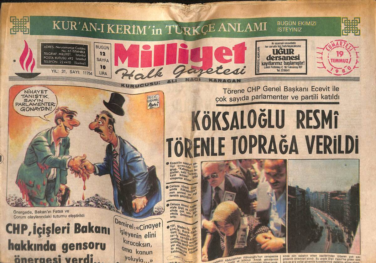 Milliyet Gazetesi 19 Temmuz 1980 - Türkeş'in Koruma Polisi Ağır Yaralandı, Arkadaşı İse Öldürüldü - Fenerbahçe Bugün Almanya'ya Gidiyor GZ133315 - 1