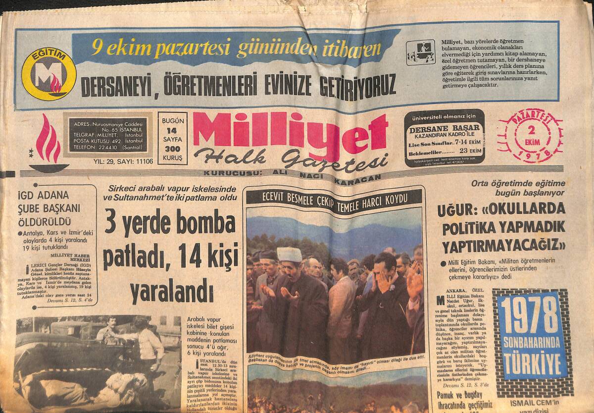 Milliyet Gazetesi 2 Ekim 1978 - 3 Yerde Bomba Patladı - Fenerbahçe İle Beşiktaş Berabere Kaldı GZ133201 - 1