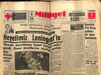 Milliyet Gazetesi 2 Kasım 1964 - Abdi İpekçi Moskocadan Bildiriyor,Heyetimiz Leningratta GZ58796 - 1
