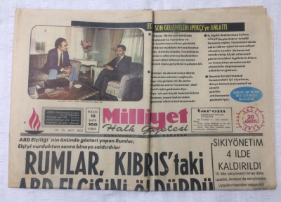 Milliyet Gazetesi 20 Ağustos 1974 - Rumlar Kıbrıstaki ABD Elçisini Öldürdü - GZ17097 - 1