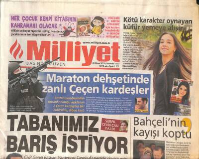 Milliyet Gazetesi 20 Nisan 2013 - Maraton Dehşetinde Zanlı Çeçen Kardeşler - Bahçelinin Kayışı Koptu GZ124678 - 1