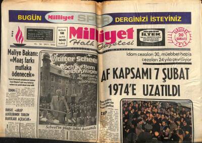 Milliyet Gazetesi 20 Şubat 1974 - Af Kapsamı 7 Şubat 1974e Uzatıldı GZ58862 - 1