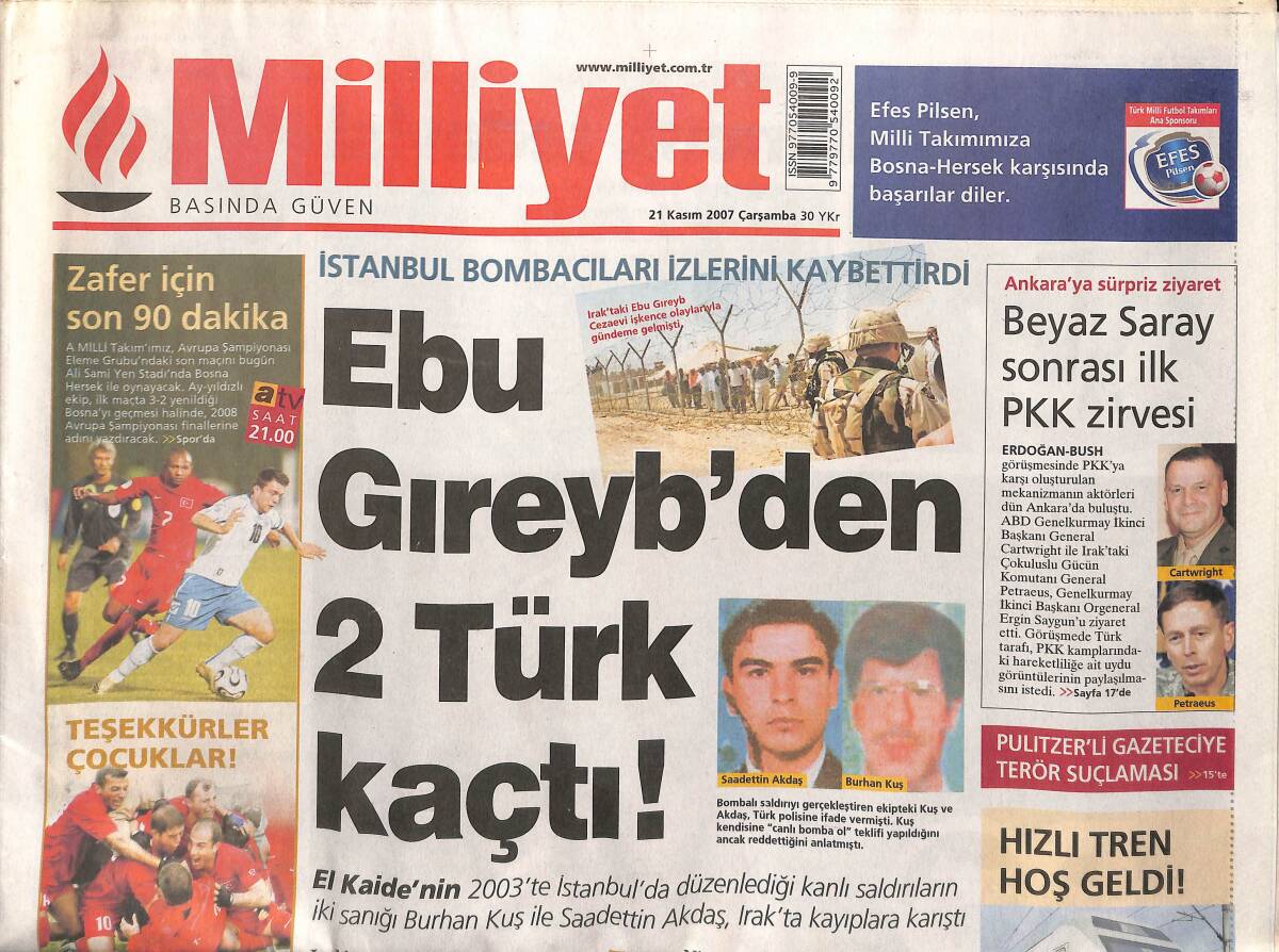 Milliyet Gazetesi 21 Kasım 2007 - ODTÜ'den Çığır Açan Teknoloji - Beyaz Saray Sonrası İlk PKK Zirvesi GZ152959 - 1