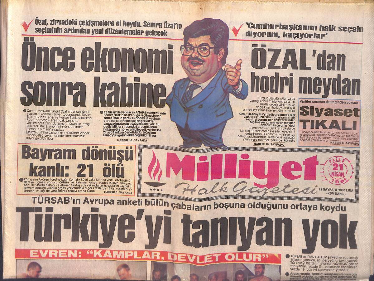 Milliyet Gazetesi 21 Nisan 1991 - Galatasaray Başladı Kartal Hakladı - Sokakta Yalnız Gezen Kadına Rahat Yok GZ155871 - 1