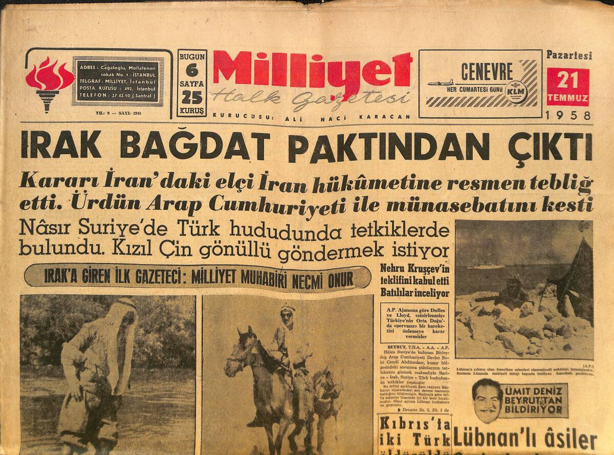 Milliyet Gazetesi 21 Temmuz 1958 - Irak Bağdat Paktından Çıktı - CHP , BM Meclisini Toplantıya Çağıracak! GZ140123 - 1