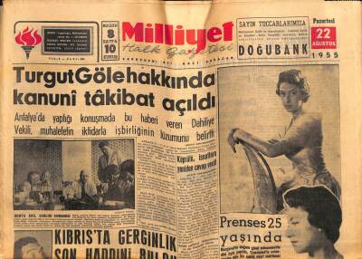 Milliyet Gazetesi 22 Ağustos 1955 - Turgut Göle Hakkında Kanuni Takibat Açıldı GZ59642 - 1