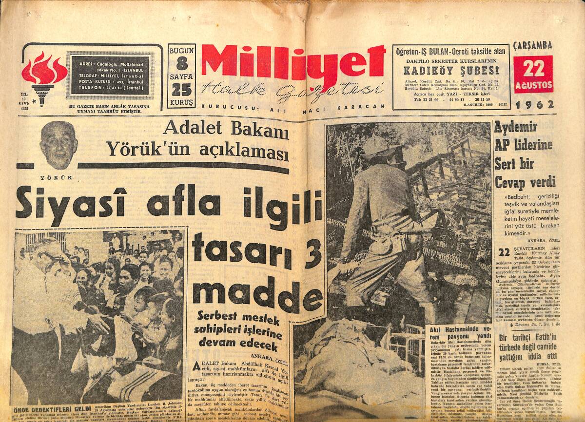 Milliyet Gazetesi 22 Ağustos 1962 - Fransa Artık Amerikan Turistlerine Muhtaç Değil - Atatürk'ten Kalan Hatıralar - Belediye Borcunu Arsa İle Ödeyecek GZ140092 - 1