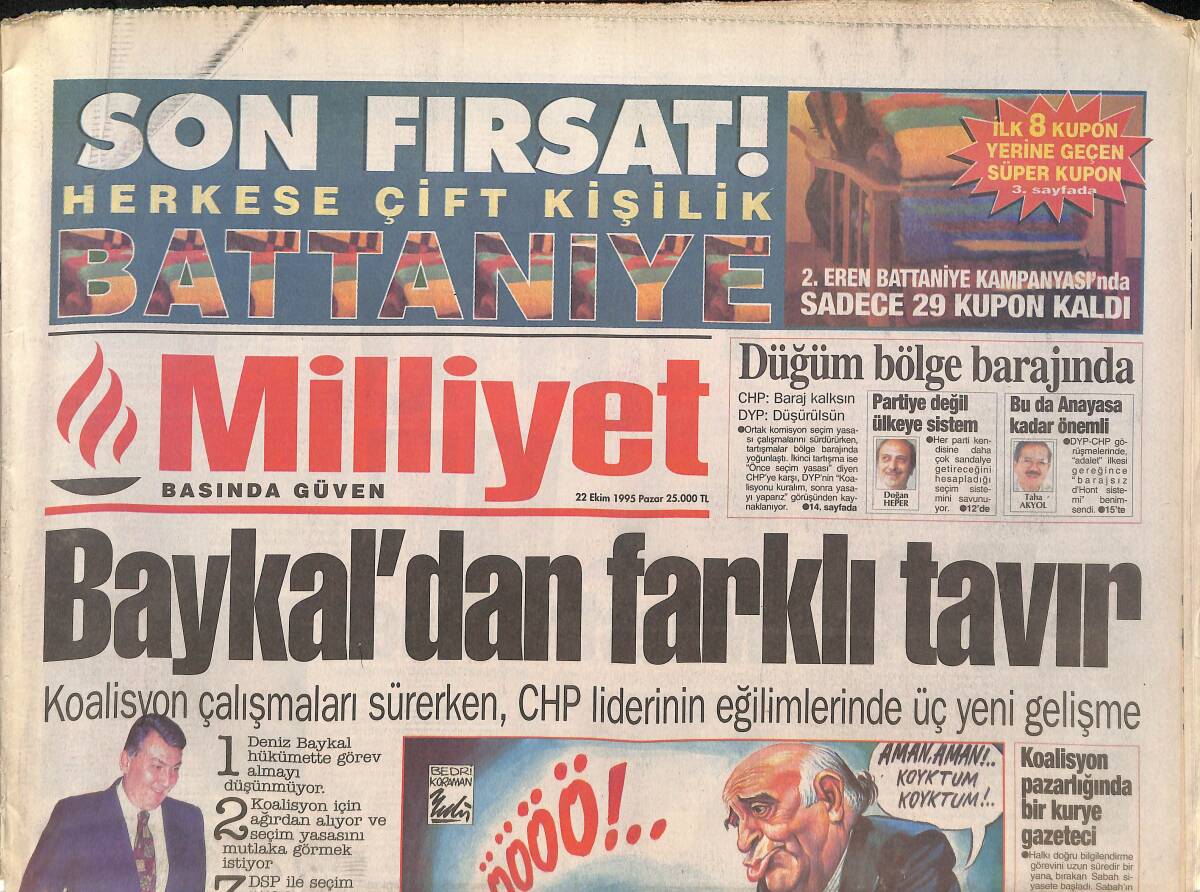 Milliyet Gazetesi 22 Ekim 1995 - Galatasaray'da Üçlü Forvet - Koalisyon Çalışmaları Sürerken , CHP Liderinin Eğilimlerinde Üç Yeni Gelişme GZ132616 - 1