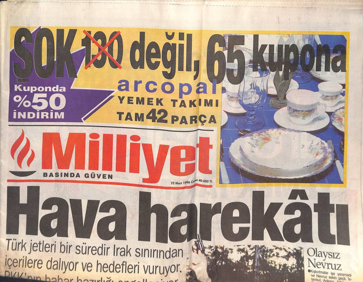 Milliyet Gazetesi 22 Mart 1996 - Türk Jetleri Bir Süredir Irak Sınırından İçerilere Dalıyor Ve Hedefleri Vuruyor GZ132818 - 1