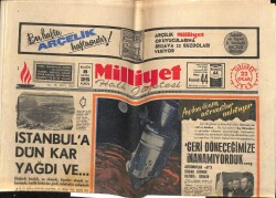 Milliyet Gazetesi 22 Ocak 1969 - Aydan Dönen Astronotlar Anlatıyor..Ruslardan Balıkçıları Bırakmalarını İstedik GZ58788 - 1