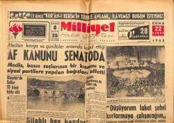 Milliyet Gazetesi 22 Şubat 1963 - Af Kanunu Senatoda GZ59832 - 2