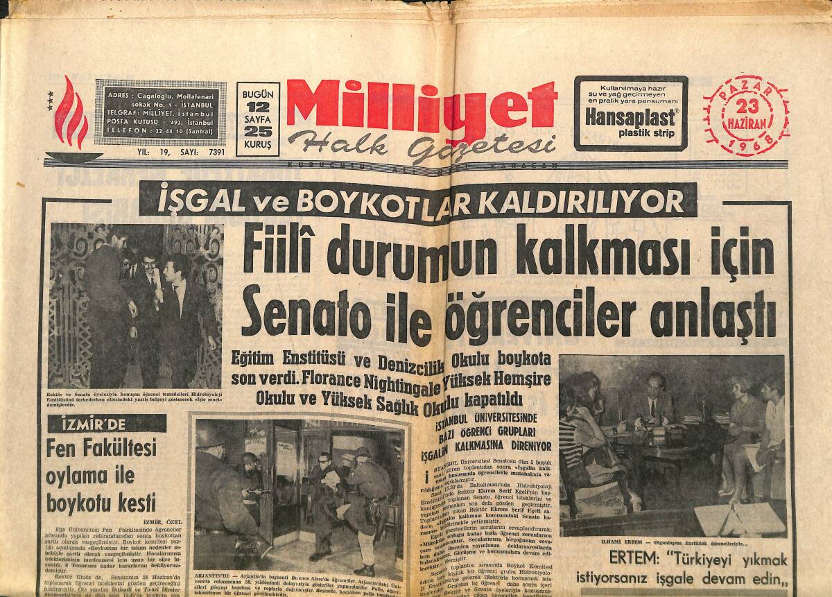 Milliyet Gazetesi 23 Haziran 1968 - Dil Tarih'te Dün İşgal Sona Erdi - İlhami Ertem: Türkiye'yi Yıkmak İstiyorsanız İşgale Devam Edin! GZ140171 - 1