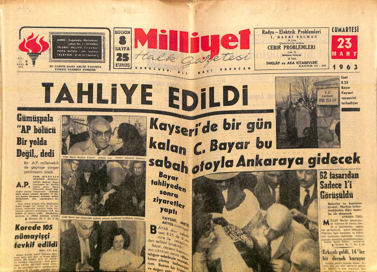 Milliyet Gazetesi 23 Mart 1963 - 6 Huriye Adayı Belli Oldu - Bayar Tahliyeden Sonra Ziyaretler Yapıldı - Penisilin Yapılan Bir Çocuk Öldü GZ140260 - 1
