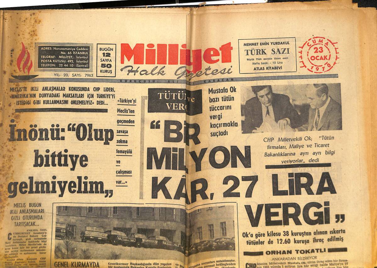 Milliyet Gazetesi 23 Ocak 1970 - Amerikan Bayrağı Yakıldı - 72'lerin Verdiği Muhtıra Açıklandı - Selahattin Beyazıt'ın Köprücük Kemiği Kırıldı! GZ140345 - 1