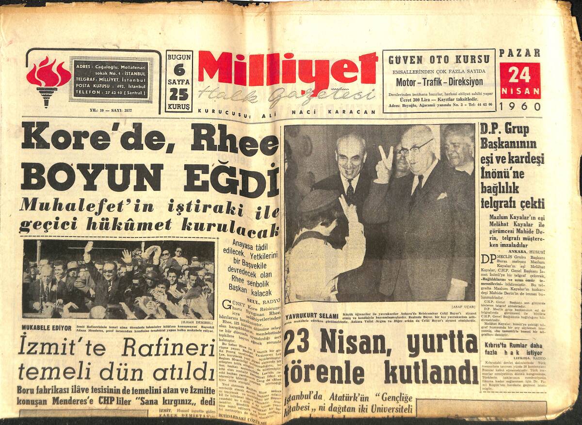 Milliyet Gazetesi 24 Nisan 1960 - Kore'de Rhee Boyun Eğdi - İnönü, Demokratik Rejim İçin Çalışıyoruz, Dedi!- G.Saray Rahat Galip GZ140328 - 1