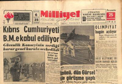 Milliyet Gazetesi - 25 Ağustos 1960 - Kıbrıs Cumhuriyeti BMye Kabul Ediliyor GZ110919 - 1