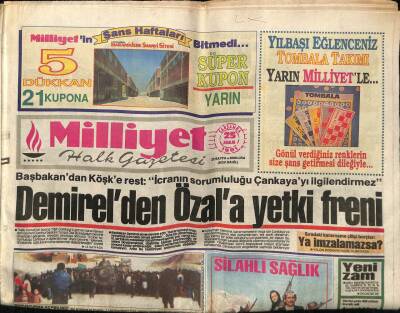 Milliyet Gazetesi 25 Aralık 1991 - Demirelden Özala Yetki Freni GZ61679 - 1