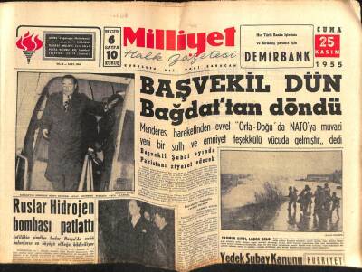 Milliyet Gazetesi 25 Kasım 1955 - Başvekil Bağdattan Döndü, Ruslar Hidrojen Bombası Patlattı GZ59664 - 1