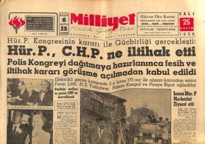 Milliyet Gazetesi 25 Kasım 1958 - Hür Parti CHPne İltihak Etti GZ59489 - 1