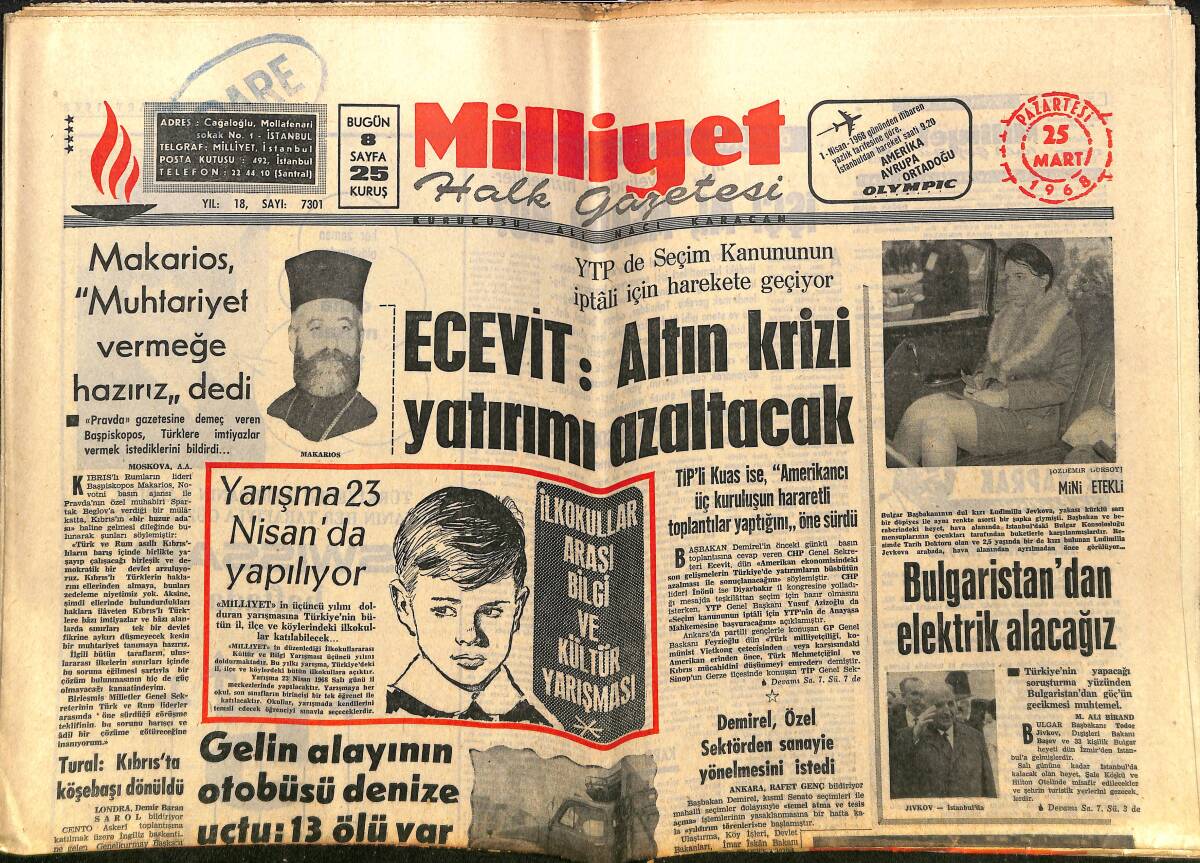 Milliyet Gazetesi 25 Mart 1968 - Bulgaristan'dan Elektrik Alacağız - Ruslar Türkiye'de Petrol Arayacaklar - Fenerbahçe Durdu GZ140246 - 1