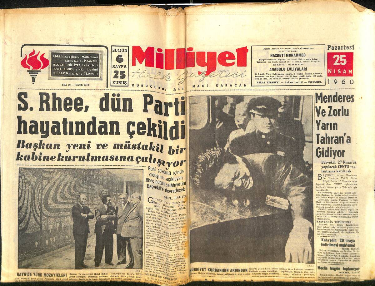 Milliyet Gazetesi 25 Nisan 1960 - S.Rhee, Dün Parti Hayatından Çekildi! - Menderes Ve Zorlu Yarın Tahran'a Gidiyor! - Galatasaray Güç Kurtuldu! GZ140327 - 1