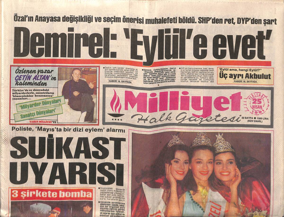 Milliyet Gazetesi 25 Nisan 1991 - Suikast Uyarısı - Saddam Kürtlerle Anlaştı - Yusuf'a Milli Forma Yasaklı GZ149522 - 1