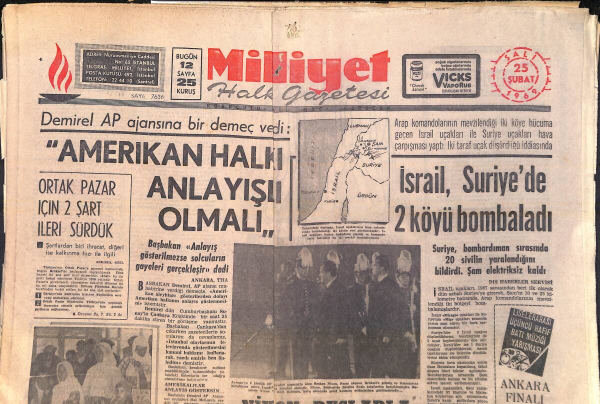 Milliyet Gazetesi 25 Şubat 1969 - Boğaz Köprüsü İçin Müşavirler Geldi - İsrail Suriye'de 2 Köyü Bombaladı GZ156841 - 1