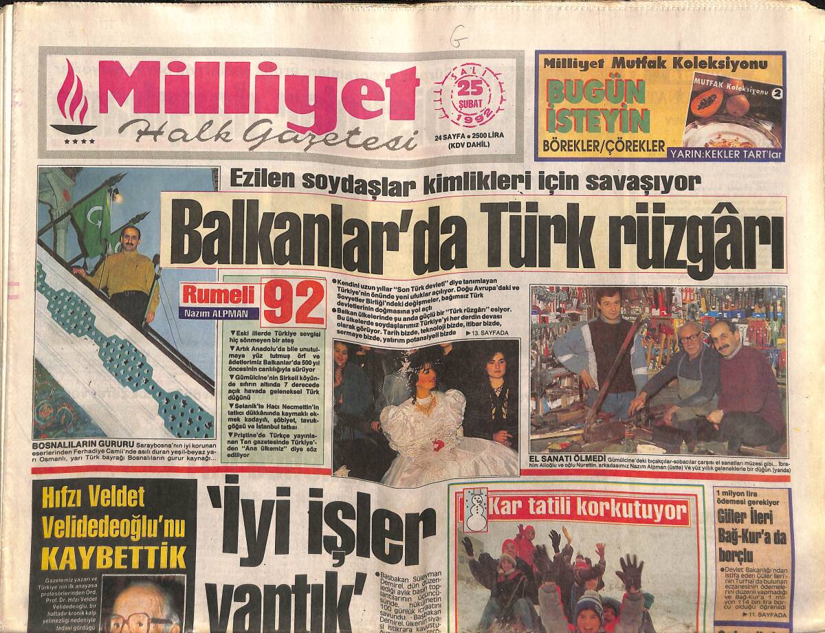 Milliyet Gazetesi 25 Şubat 1992 - Balkanlar'da Türk Rüzgarı - Hıfzı Veldet Velidedeoğlu'nu Kaybettik GZ149318 - 1