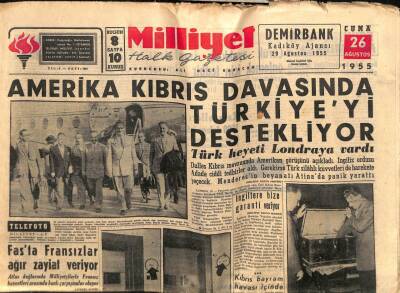 Milliyet Gazetesi 26 Ağustos 1955 - Amerika Kıbrıs Davasında Türkiyeyi Destekliyor GZ59638 - 1