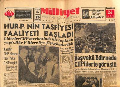 Milliyet Gazetesi 26 Kasım 1958 - Adnan Menderes Edirnede CHPlilerle Görüştü GZ59488 - 1
