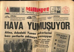 Milliyet Gazetesi 26 Kasım 1967 - Hava Yumuşuyor,Atina Adadaki Askerlerini Şartlı Çekiyor GZ58807 - 1